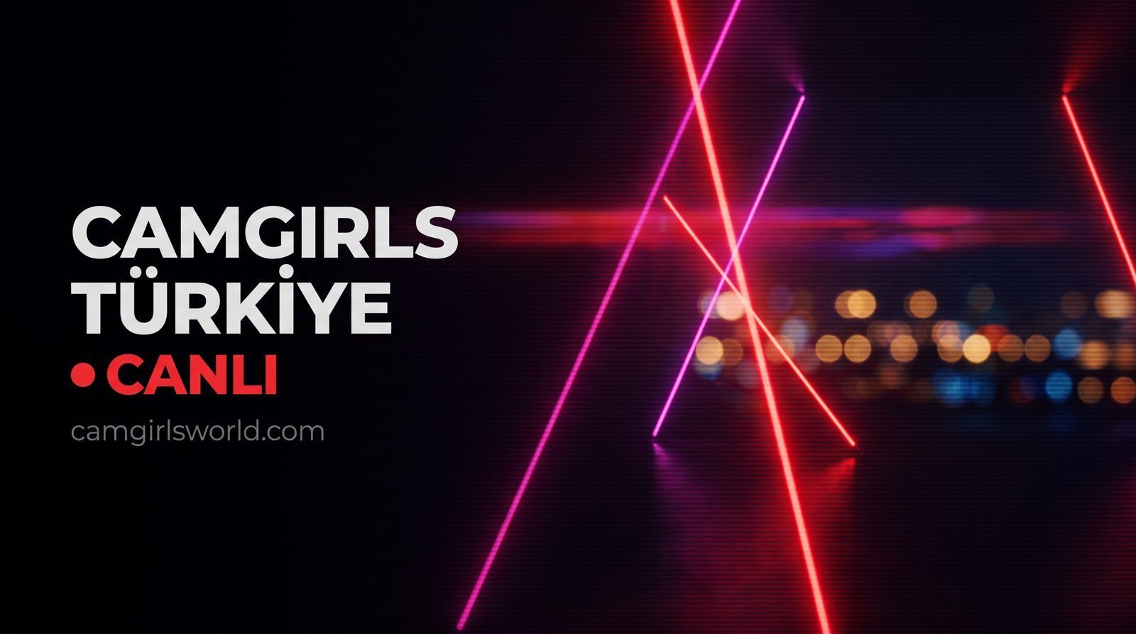 Camgirls Türkiye 🔴 LIVE